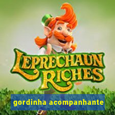 gordinha acompanhante